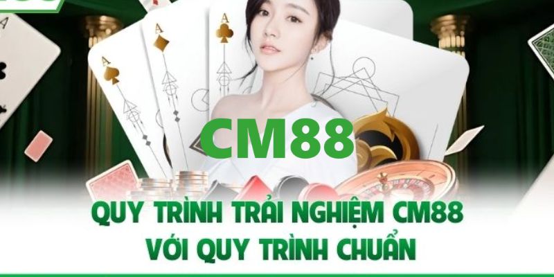 CM88 - CM88.COM Trang Đăng Ký, Đăng Nhập Thính Thức 2026 14 Các bước để gia nhập vào gia đình CM88 siêu dễ dàng